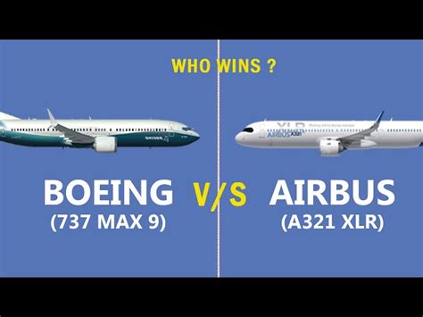 Comparison Of Airbus A321 XLR And Boeing 737 Max, 52% OFF