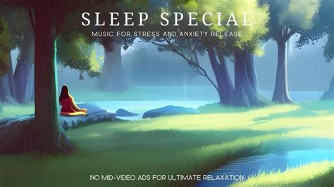 SLEEPY Special Soothing Meditation Calming Relaxation Music For