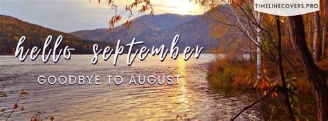 Hello September Goodbye to August Facebook Cover Photo