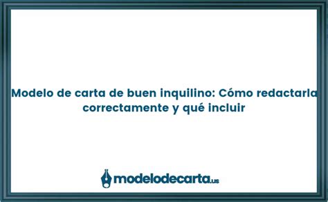 Modelo De Carta De Buen Inquilino C Mo Redactarla Correctamente Y Qu