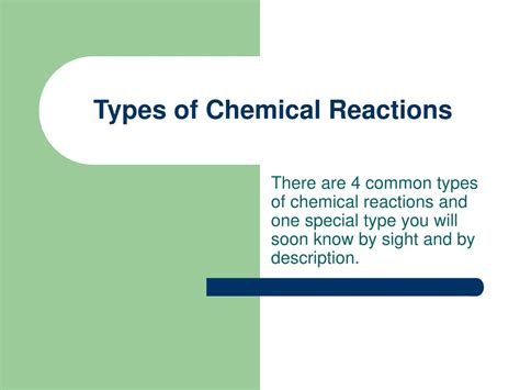 Ppt Types Of Chemical Reactions Powerpoint Presentation Free