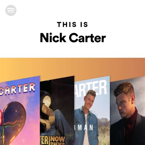 This Is Nick Carter Playlist By Spotify Spotify