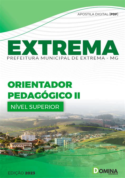 Apostila Pref Extrema MG 2023 Orientador Pedagógico II