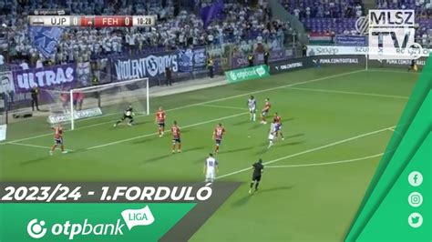 Újpest FC Fehérvár FC 2 1 2 0 OTP Bank Liga 1 forduló