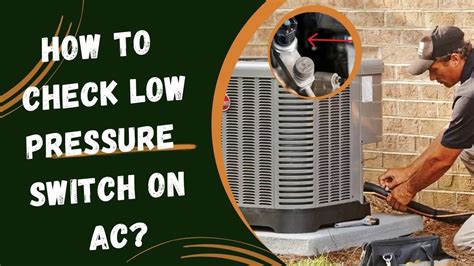 How To Test Low Pressure Switch On Ac | Gas Furnace