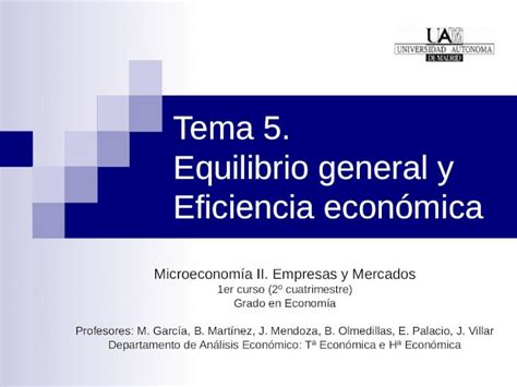 Ppt Tema Equilibrio General Y Eficiencia Econ Mica Microeconom A