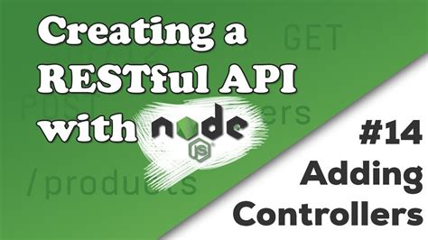 Adding Controllers Creating A REST API With Node Js YouTube