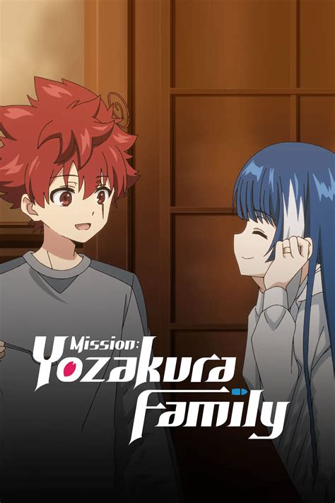 Mission: Yozakura Family - Saison 1 - Shikkanime