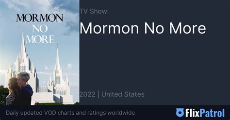 Mormon No More Trailer • Flixpatrol