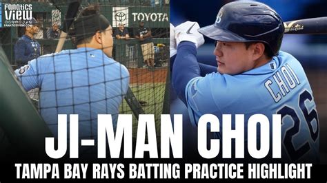 Ji Man Choi Smacks A Homer Line Drives In Batting Practice Tampa