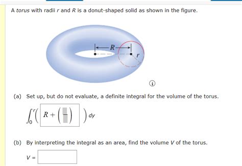 Solved A Torus With Radii R And R Is A Donut Shaped Solid As Chegg