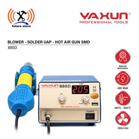 Promo Yaxun Yx D Blower Solder Uap Hot Air Gun Ic Bga Smd Rework Station Digital Original