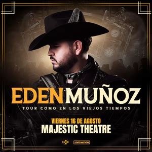 Eden Muñoz San Antonio Tickets Majestic Theatre Aug 16 2024 Bandsintown