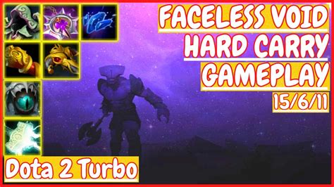 Faceless Void 15 6 11 HARD CARRY Gameplay DOTA 2 Turbo 7 33 YouTube