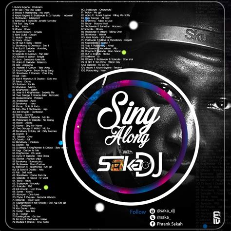 Sing Along With Saka Dj By Saka Dj Listen On Audiomack