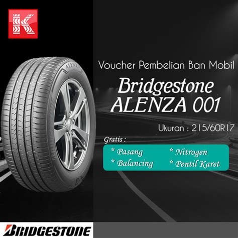 Jual Ban Mobil Bridgestone ALENZA 001 215 60 R17 Vocer Jakarta Utara