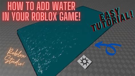 How To Add Water In Your Roblox Game Roblox Studio Tutorial Youtube