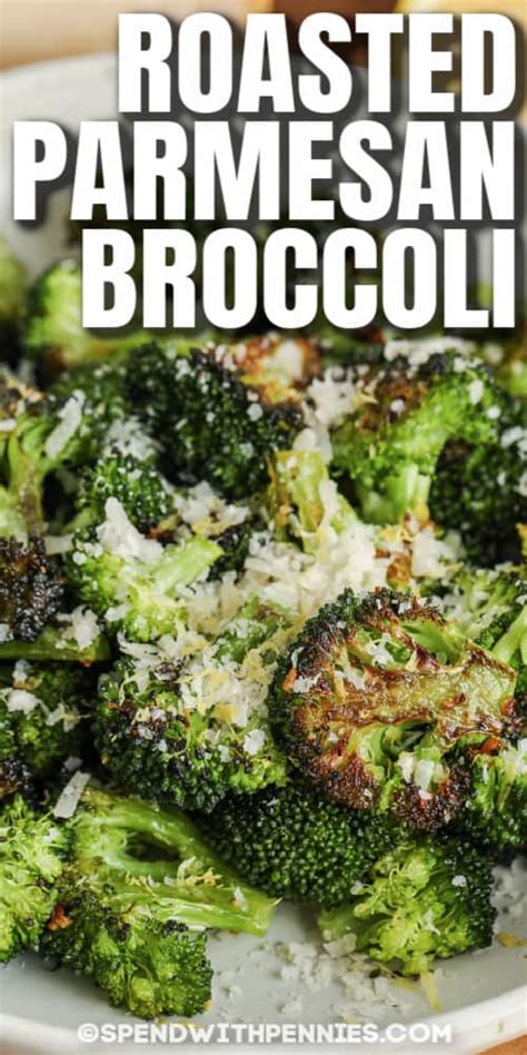 Parmesan Roasted Broccoli Spend With Pennies