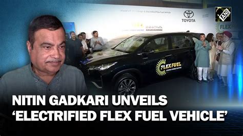 Nitin Gadkari Unveils Worlds 1st Prototype Of BS 6 Stage II