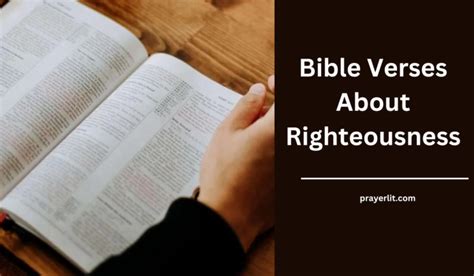 40 Powerful Bible Verses About Righteousness PrayerLit