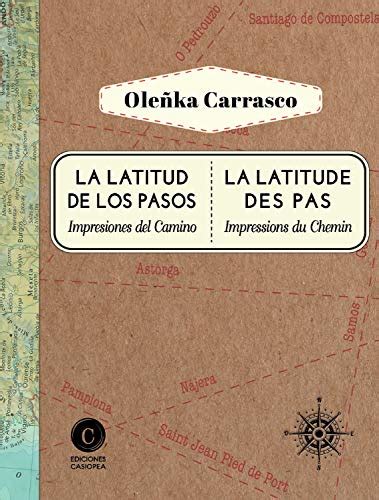 Amazon La Latitud De Los Pasos La Latitude Des Pas Impresiones