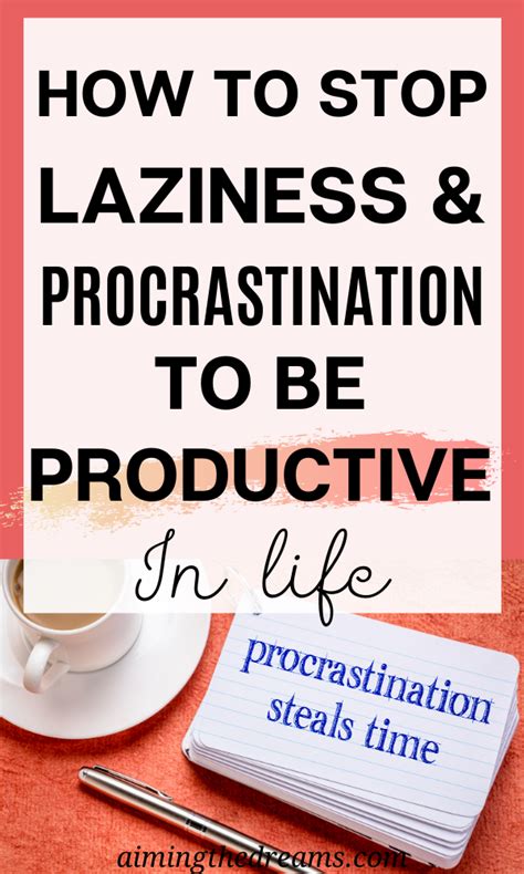 How To Stop Laziness And Procrastination To Be Productive It Is