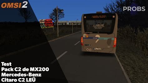 OMSI 2 Test C2 de MX200 Mercedes Benz Citaro LE Ü YouTube