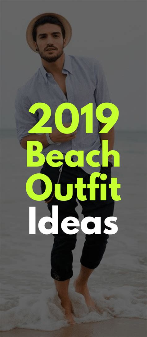 10 Simple Beach Outfit Styling Tips Men Should Follow Mens Beach Style Men Beach Fashion Men