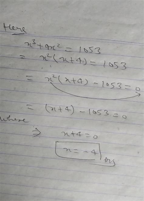 x³ 4x² 1053plz solve it Brainly in