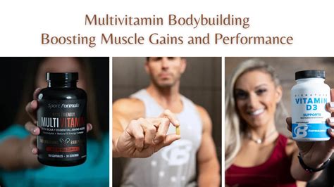Multivitamin Bodybuilding: Key Nutrients for Top Performance