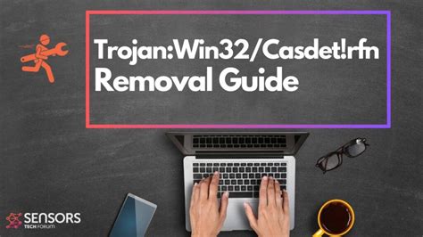 Trojan Win Casdet Rfn How To Remove It