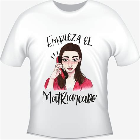 Camiseta La Casa De Papel Matriarcado Nairobi Elo