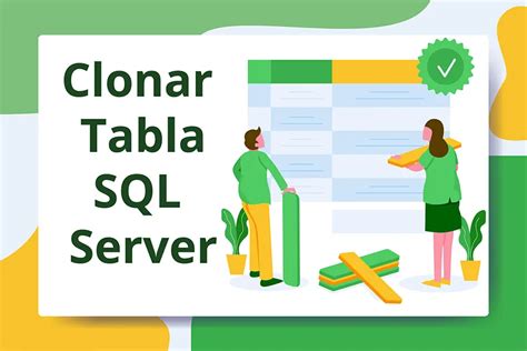 Cómo clonar una tabla en SQL Server Estrada Web Group