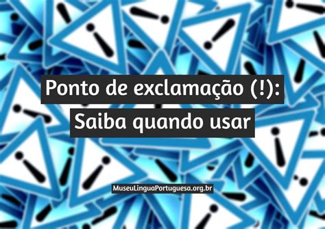 O Que Significa Ponto De Exclamação No Final Da Frase - 5
