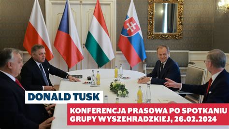 Donald Tusk Konferencja Prasowa Po Spotkaniu Grupy Wyszehradzkiej 26