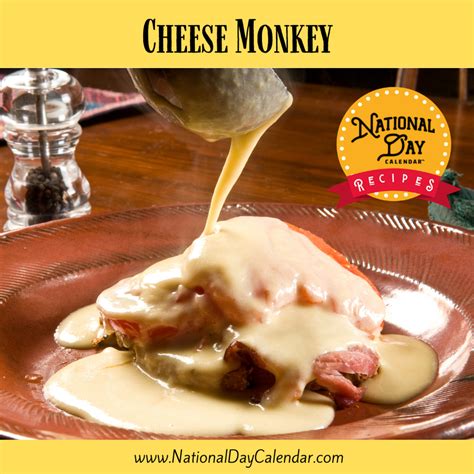 CHEESE MONKEY - National Day Calendar