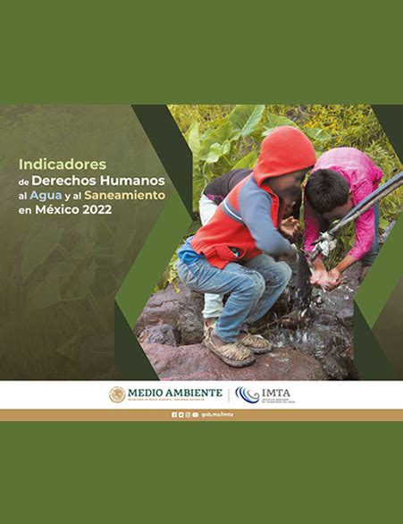 Indicadores de Derechos Humanos al Agua y al Saneamiento en México 2022