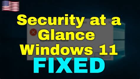 How To Fix Security At A Glance Windows Youtube