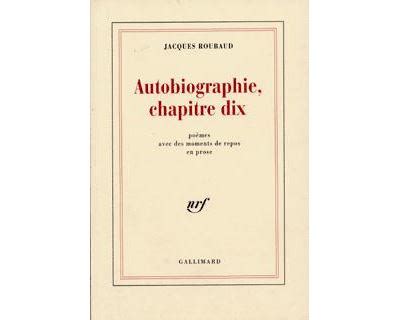 Autobiographie Chapitre Dix Po Mes Avec Des Moments De Repos En Prose