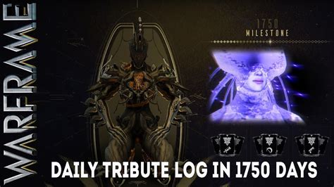 Warframe Daily Tribute Log In 1750 Days Evergreen Choices A YouTube