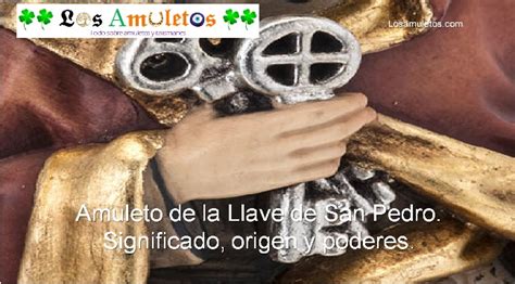 Amuleto De La Llave De San Pedro Significado Origen Y Poderes