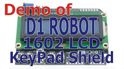 Demo D Robot Lcd Keypad Shield Youtube