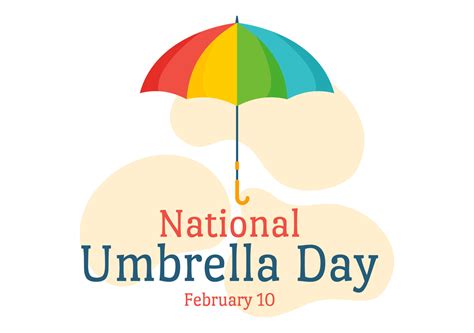 National Umbrella Day Celebration on February 10th to Protect us from ...