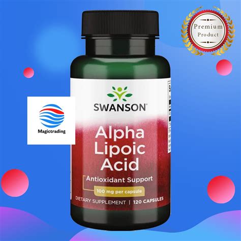 Swanson Premium Alpha Lipoic Acid 100 Mg 120 Capsules ALA Shopee