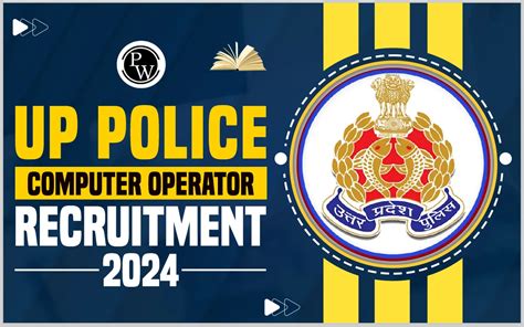 Up Police Computer Operator Recruitment Apply For Posts