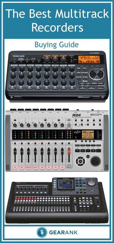 Detailed Guide To The Best Multitrack Recorders Explains Things You Need To Know Such A In