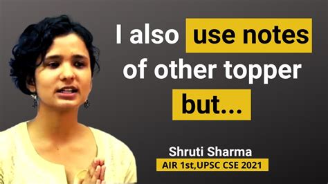 I Also Use Materials And Notes Of Other Topper But Shruti Sharma