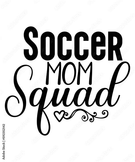 Soccer Mom Svg Bundle Soccer Svg Soccer Shirt Svg Soccer Mom Life