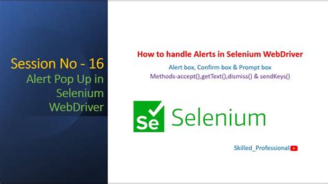 Session How To Handle Alerts In Selenium Webdriver Youtube