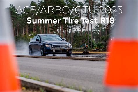 ACE ARBÖ GTÜ 2023 Summer Tire Test R18 TiresVote